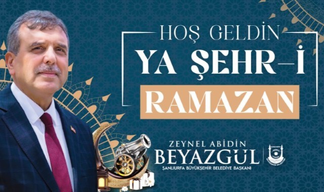 Beyazgül, “Mübarek Ramazan ayının manevi hazzını birlik ve beraberlik içerisinde yaşayalım”