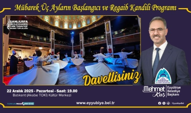 Eyyübiye’de Üç Aylar Tasavvuf Ezgileriyle Başlıyor!