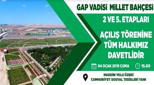 Gap Vadisi 2. ve 5. Etapları Hizmete Açılıyor